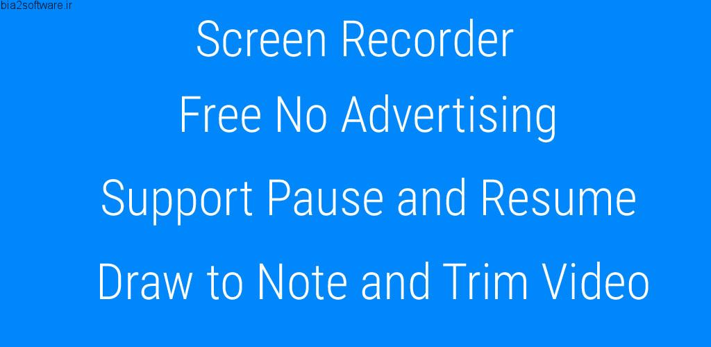 Screen Recorder Free No Ads v1.1.7.4 اپلیکیشن ضبط صفحه نمایش اندروید!