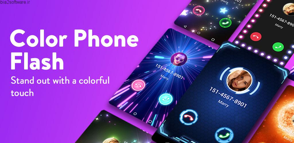 Color Phone Flash – Call Screen Theme v1.2.2 AdFree اپلیکیشن تم گرافیکی تماس مخصوص اندروید
