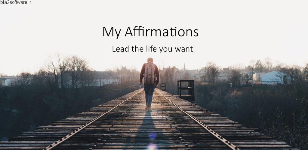 My Affirmations: Live Positive v6.0.6 Premium اپلیکیشن افزایش انگیزه و زندگی بهتر اندروید