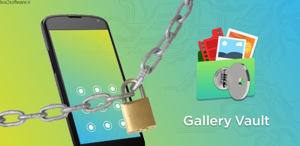 Gallery Vault Pro – hide photos hide videos v1.14 اپلیکیشن مخفی کردن فایل ها مخصوص اندروید
