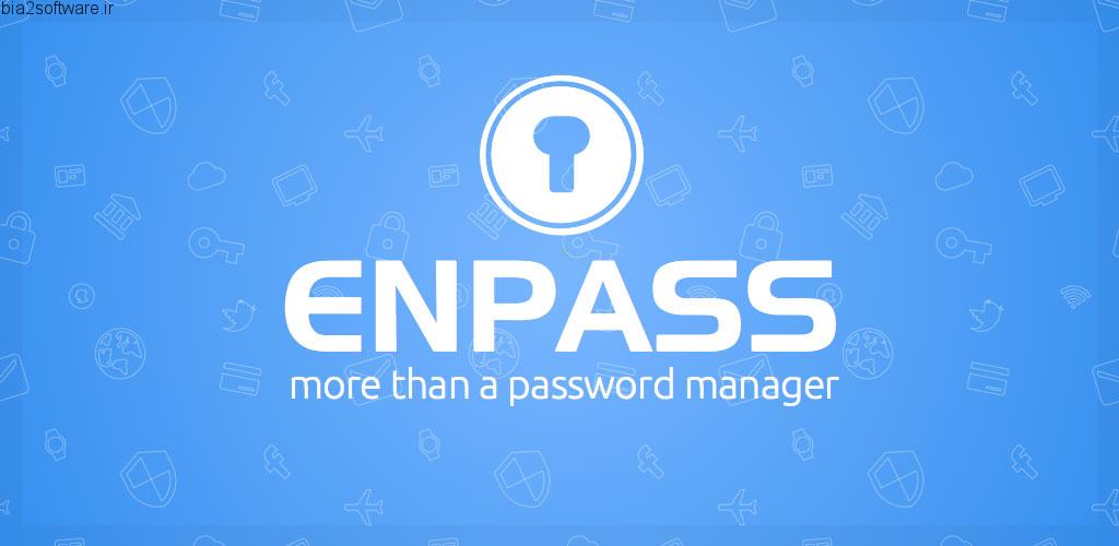 Enpass Password Manager Pro v6.0.4.196 اپلیکیشن مدیریت حرفه ای رمز های عبور در محیطی امن توسط اندروید