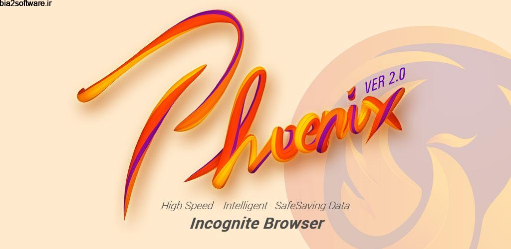Phoenix Browser -Video Download, Private & Fast 4.1.3.2195 مرورگر وب سریع و هوشمند ققنوس اندروید !