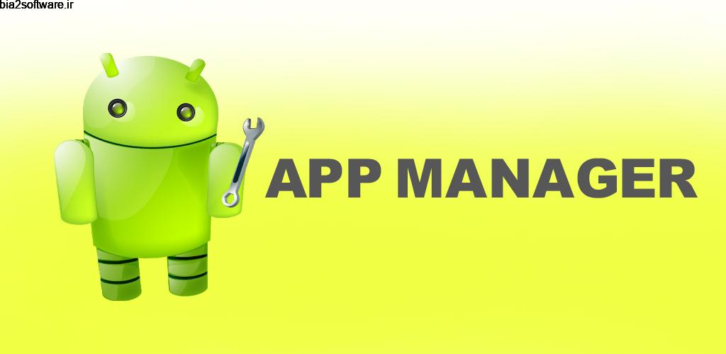 App Manager Full 4.79 مدیریت حرفه ای اپلیکیشن ها اندروید