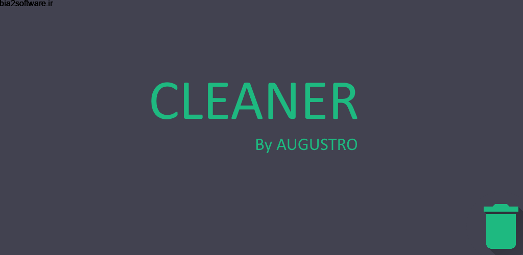 Cleaner by Augustro 4.0 پاک کننده قدرتمند و کارامد اندروید