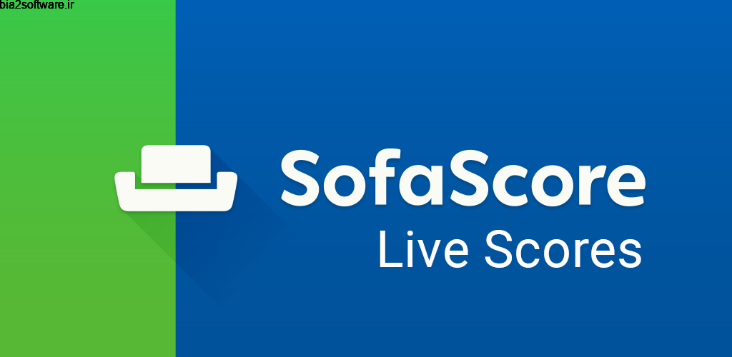 SofaScore Live Scores 6.78.0 نتایج زنده بازی ها فوتبال اندروید