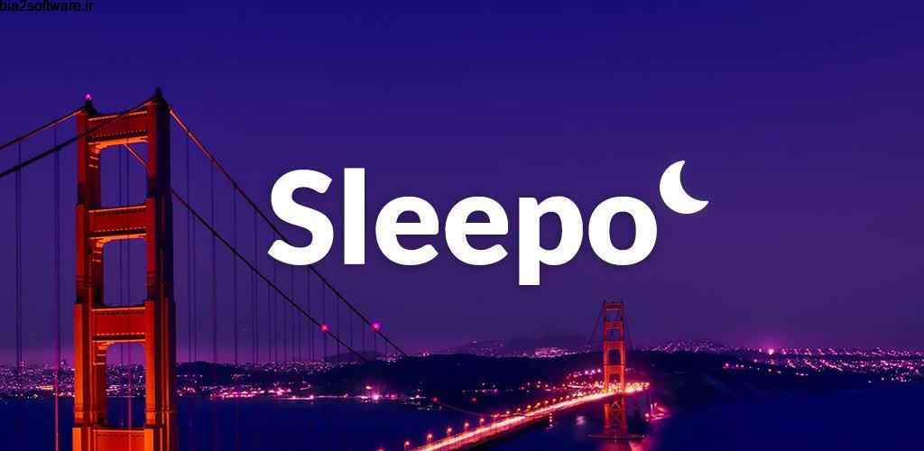 Sleepo: Relaxing sounds, Sleep Full 1.6.0 مجموعه صدا آرام بخش اندروید !