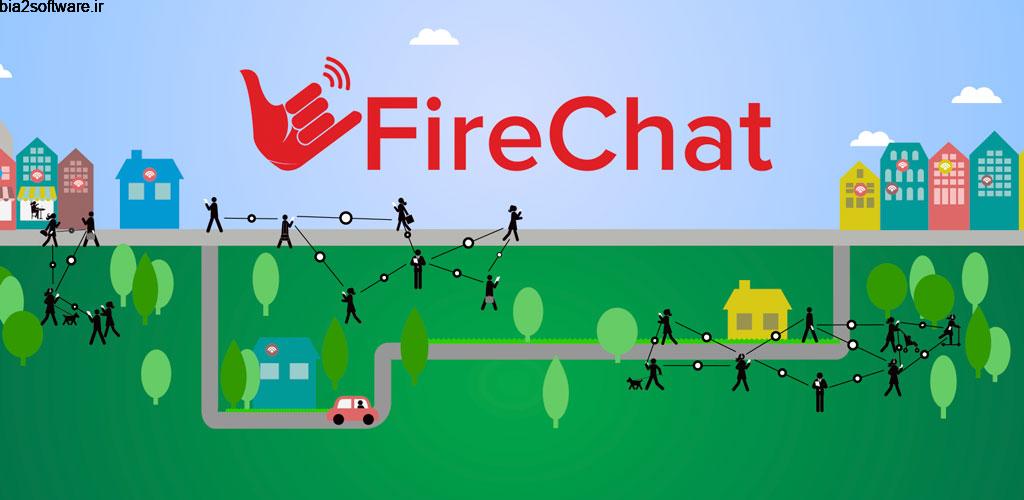 FireChat 9.0.16 اپلیکیشن پیام رسان آفلاین فایرچت مخصوص اندروید