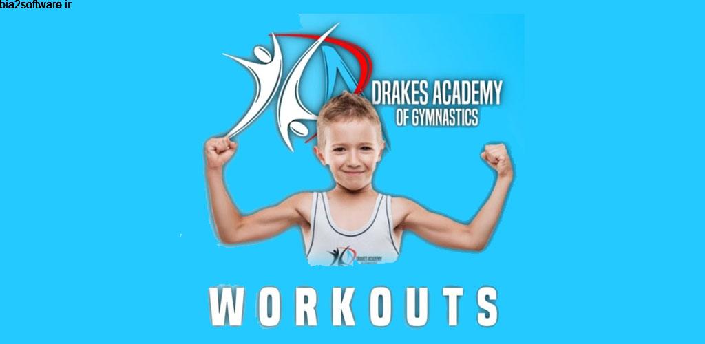 Drake’s Academy Workout 4.1 آموزش حرکات و تمرینات ژیمناستیک کودکان مخصوص اندروید
