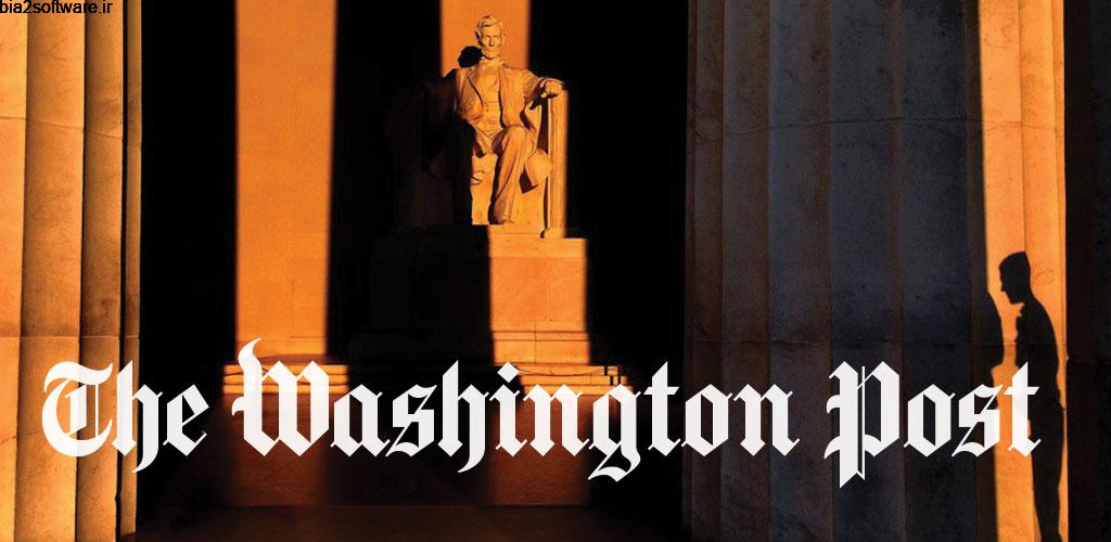 The Washington Post Full 4.32.1 اپلیکیشن رسمی روزنامه واشنگتن پست مخصوص اندروید