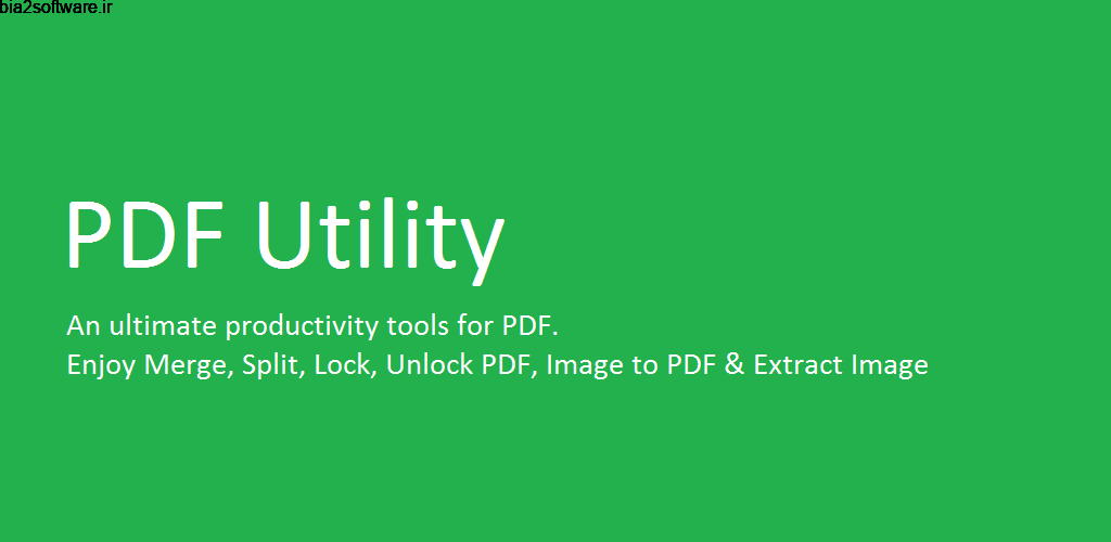 PDF Utility Full 1.4.4 مجموعه ابزار پی دی اف اندروید !