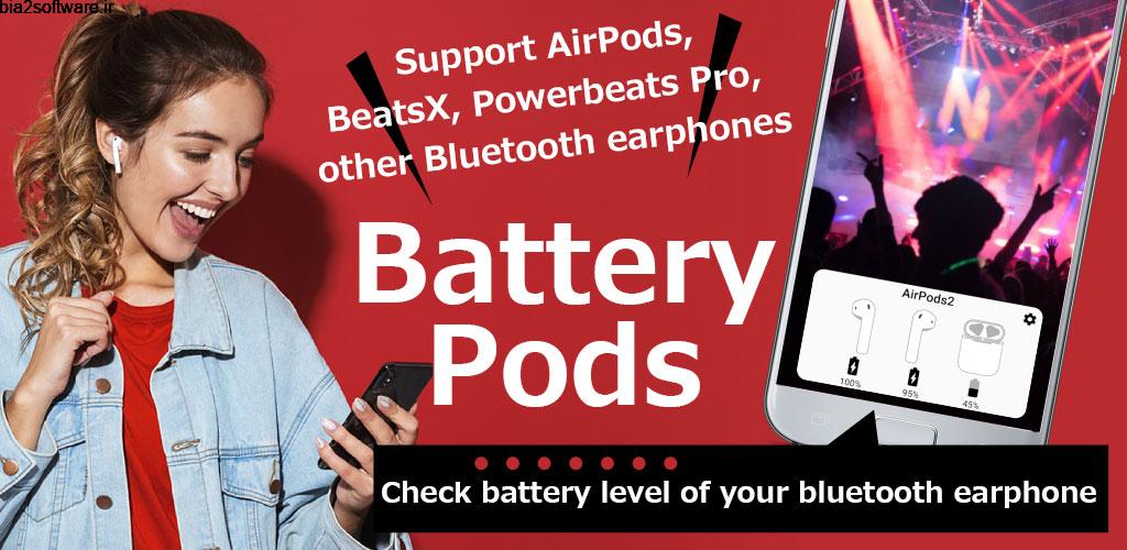 Battery Pods for AirPods battery 2.63 نمایش سطح شارژ باتری ایرپاد اندروید
