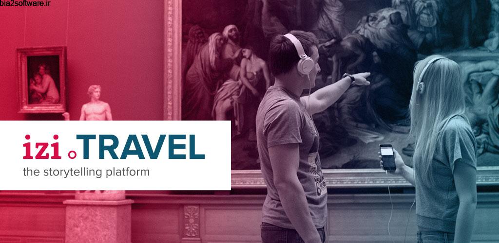 Izi.TRAVEL Premium 6.3.2.460‏ راهنمای صوتی سفر مخصوص اندروید