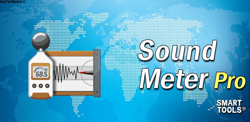 Sound Meter Pro 2.5.10 اندازه گیری شدت صدای محیط مخصوص اندروید