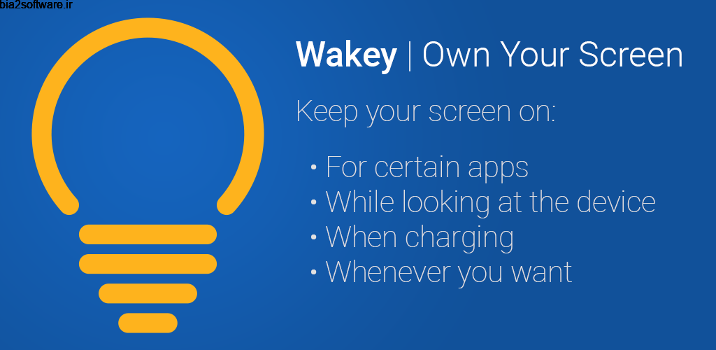 Wakey – Control your screen sleep and brightness Premium 6.5.1 کنترل بیداری و روشنایی صفحه نمایش اندروید