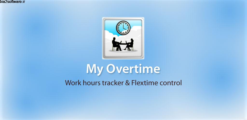My Overtime – Working hours FULL 3.5.8 زمان بندی فعالیت ها روزانه اندروید