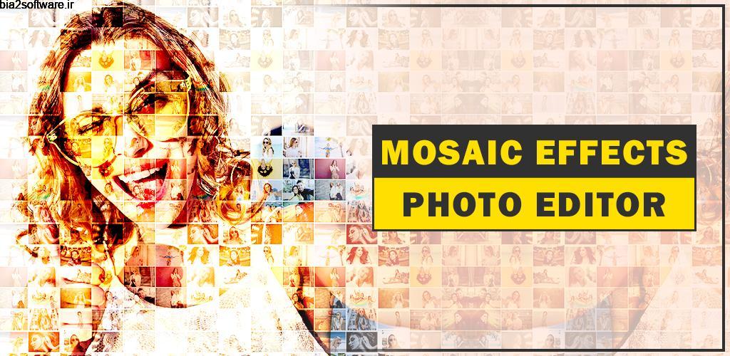 Mosaic Photo Effects Pro 1.0 ساخت تصاویر موزائیکی مخصوص اندروید