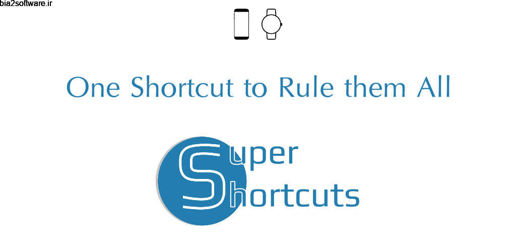 Super Shortcuts ᴾᴿᴼ 5.000.000.138_PRO ایجاد میانبر حرفه ای اندروید
