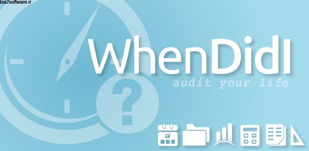 WhenDidI – Event Tracker 3.8.3 ردیاب و پیگیری رویداد ها اندروید!