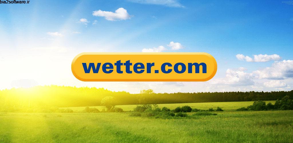 wetter com Weather and Radar Full 2.29.2 هواشناسی دقیق و پر امکانات اندروید!