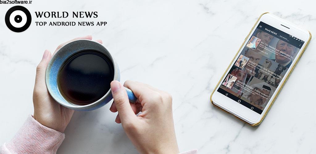 World news all around the world – top news android 1.12 اخبار جهان مخصوص اندروید