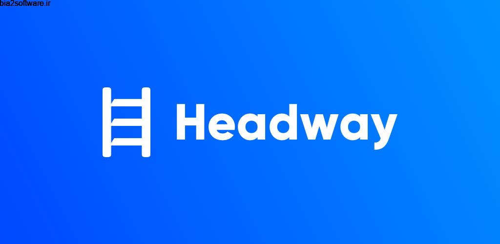 Headway: The Easiest Way to Read More Full 1.2.7.2 خلاصه کتاب ها علمی و خاص مخصوص اندروید!