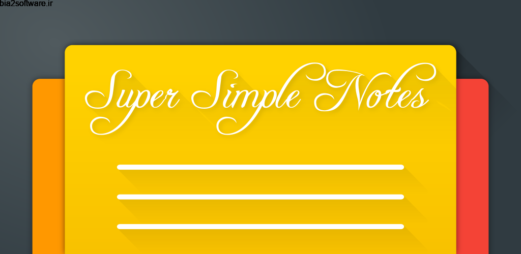 Super Simple Notes Full 1.5.1 یادداشت فوق ساده اندروید