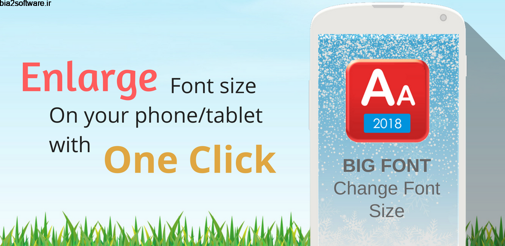 Big Font Change Font Size & Larger Font 1.2.3 تغییر اندازه فونت اسمارت فون اندروید