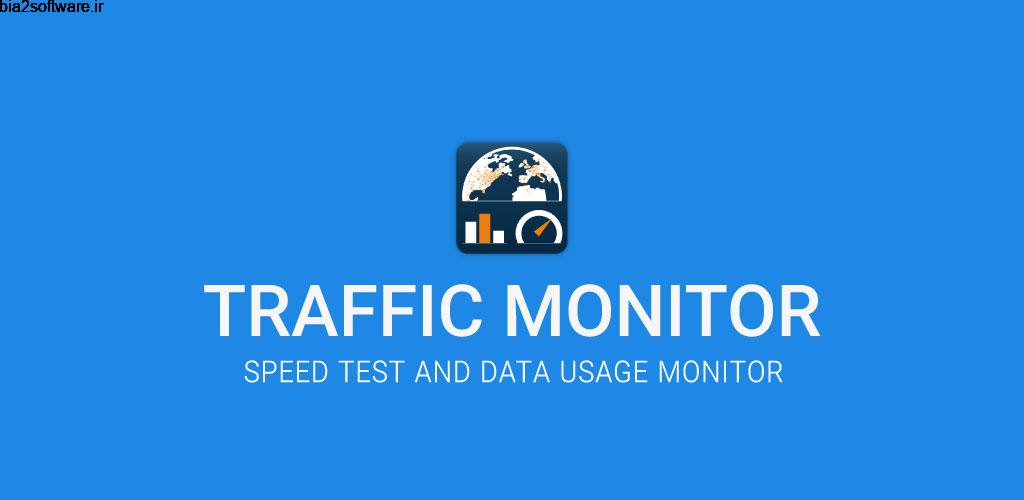 Traffic Monitor+ & 3G/4G Speed 8.9.0 مانیتورینگ ترافیک مصرفی اینترنت مخصوص اندروید !