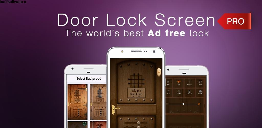 Door Lock Screen Pro 4.1 قفل صفحه در مانند اندروید!