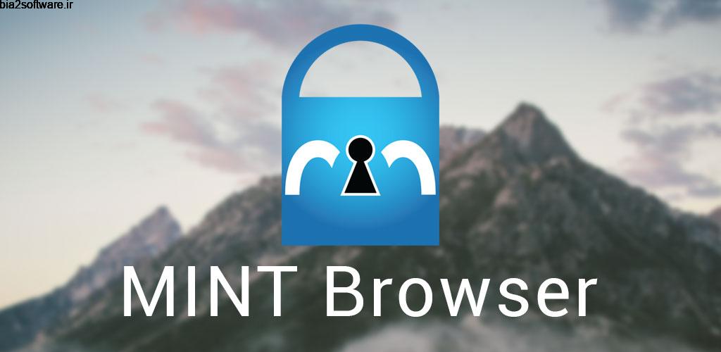 MINT Browser – Secure & Fast Full 7.1 مرورگر سریع و امن اندروید