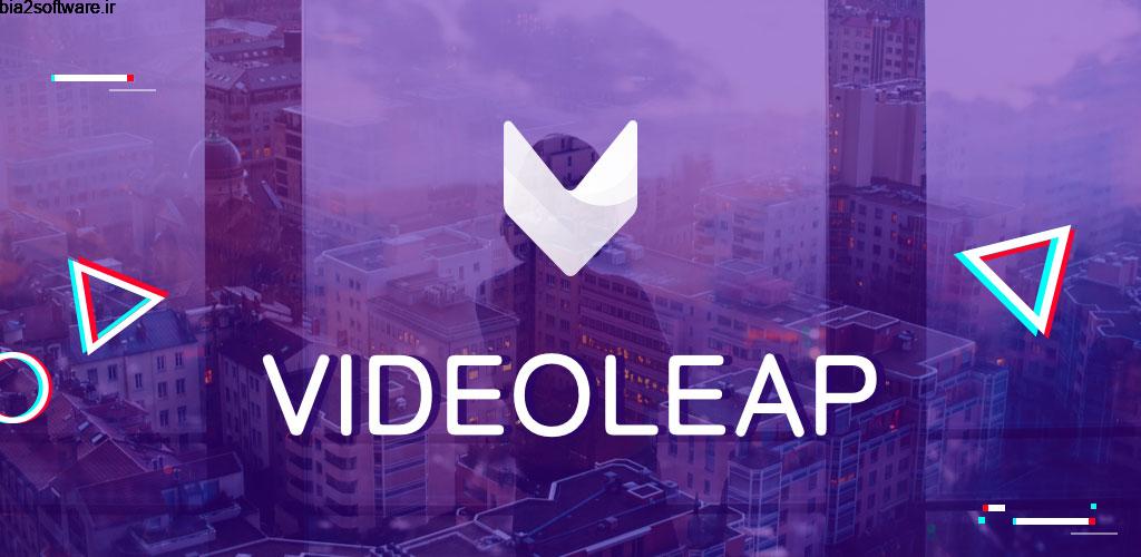 Videoleap – Professional Video Editor PRO 1.3.3 ویرایش ویدئو ویژه و حرفه ای اندروید