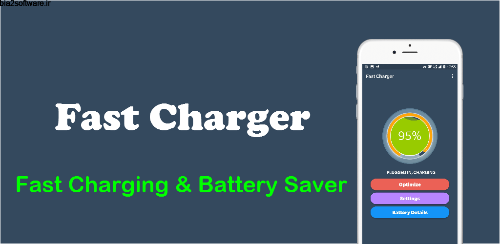 Fast Charging – Quick Charge and Battery Doctor 1.0.9 بهینه سازی و افزایش سرعت شارژ باتری اندروید !