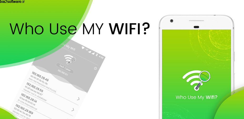 Who Use My WiFi – Network Scanner 1.7 شناسایی اتصال غیر مجاز وای فای اندروید !