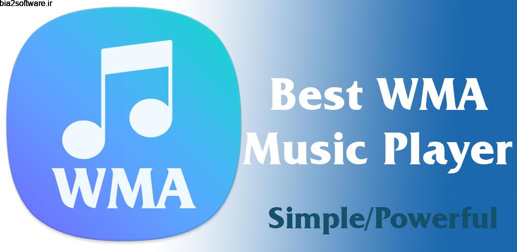 WMA Music Player 4.4.46 موزیک پلیر پر امکانات اندروید!