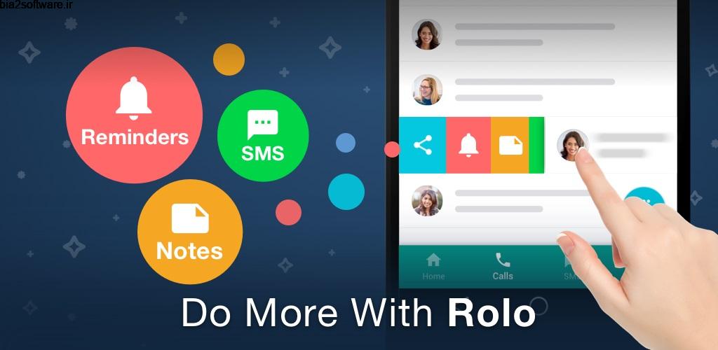 Rolo: Contact Management & Personal CRM Premium 2.6.0.69 مدیریت بهتر مخاطبین و ارتباطات اندروید
