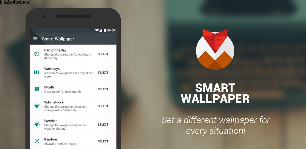 Smart Wallpaper 2.7.136.PR “والپیپر هوشمند” اندروید !