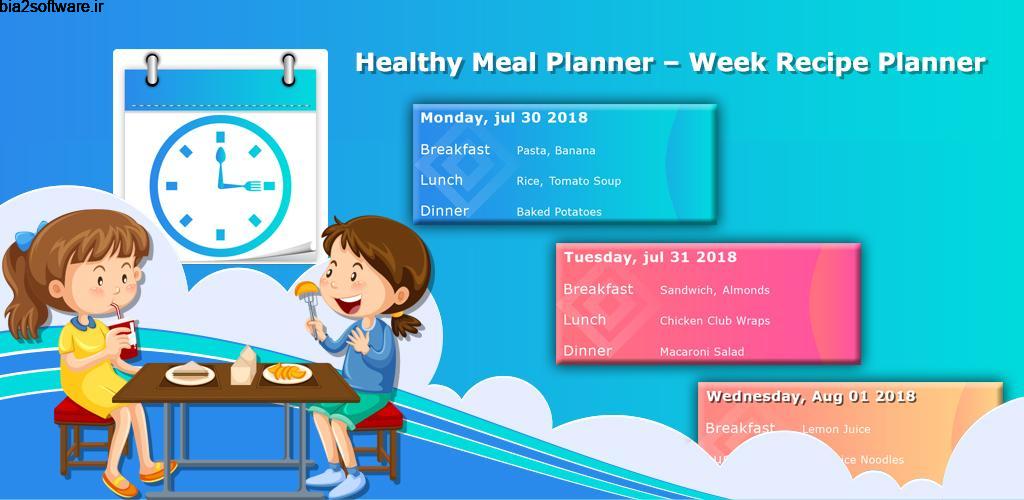 Healthy Meal Planner – Week Recipe Planner 1.7 ابزار مدیریت و ردیابی برنامه غذایی اندروید !