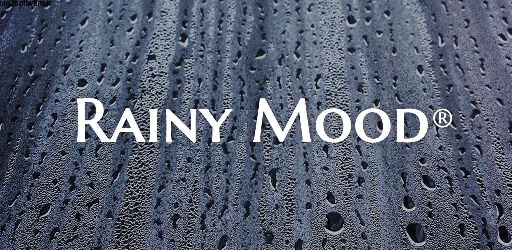 Rainy Mood 2.5 شبیه ساز صدای باران اندروید !