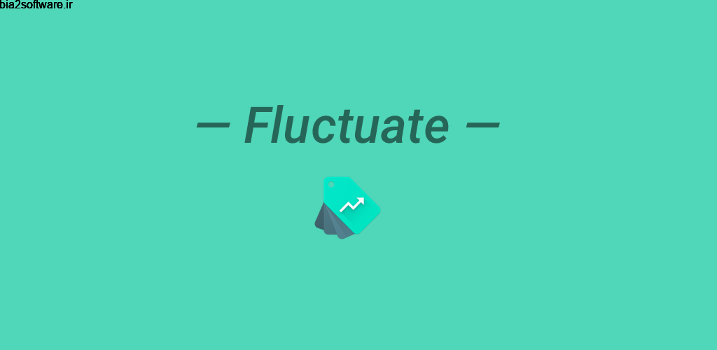 Fluctuate – Universal Price Tracker Full 3.2.1.4 ردیاب تغییرات قیمت در اندروید
