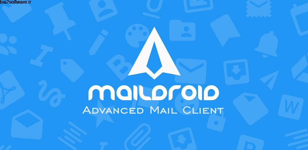 MailDroid Pro – Email App 4.92 مدیریت سرویس ایمیل اندروید