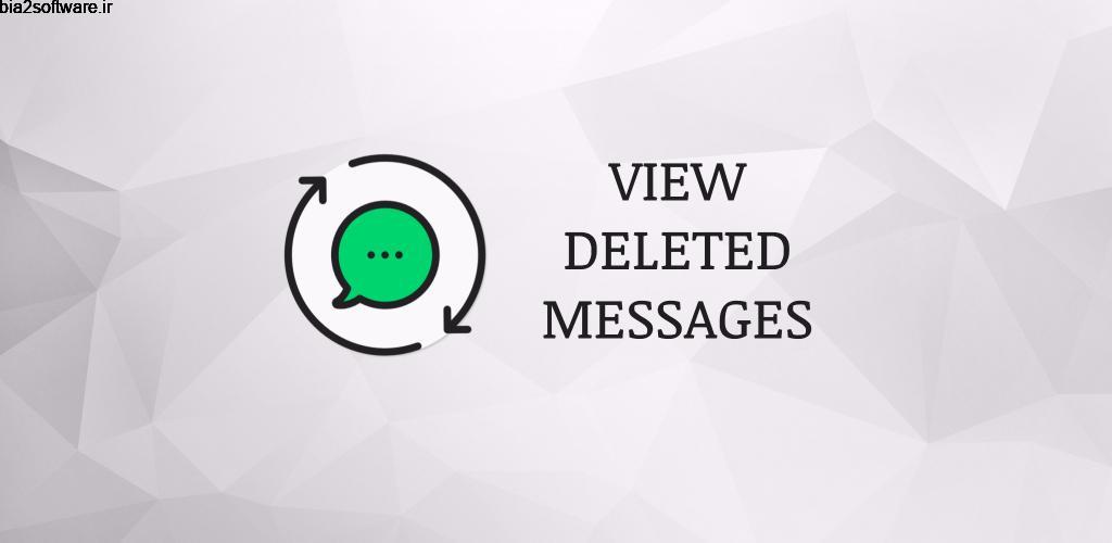 WA Delete for Everyone | View Deleted Messages Pro 5.3.1 نمایش پیام ها حذف شده واتس آپ اندروید !