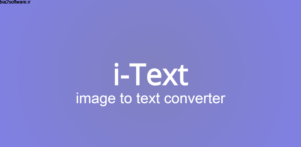 Image To Text Converter Pro 5 استخراج متن از تصاویر اندروید !