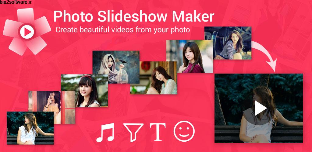 Photo Slideshow with Music 2.0 ساخت اسلاید شو همراه موزیک اندروید
