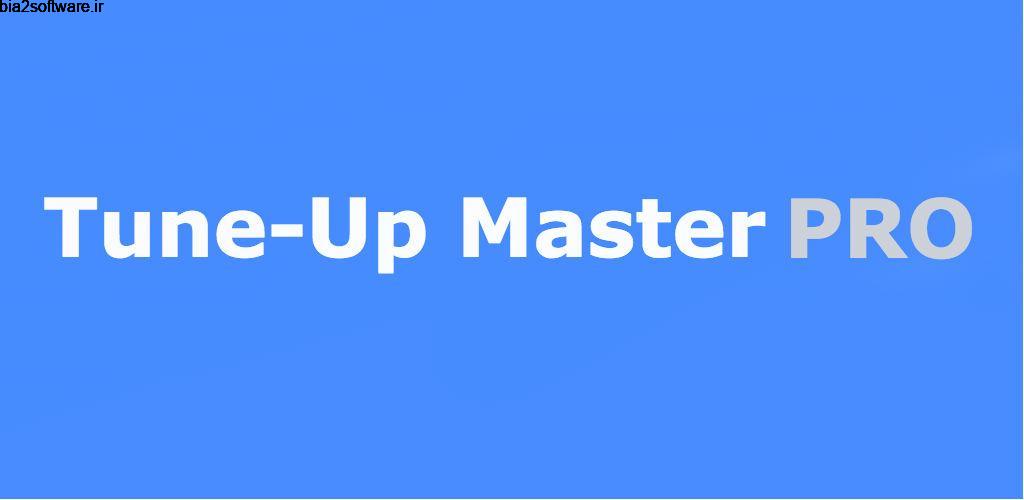 TuneUp Master Pro 4 سرویس دستگاه ها اندروید !