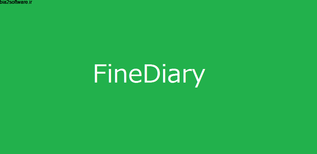 Fine Diary (Paid) 10.7.0 ثبت عکس و خاطرات روزانه اندروید