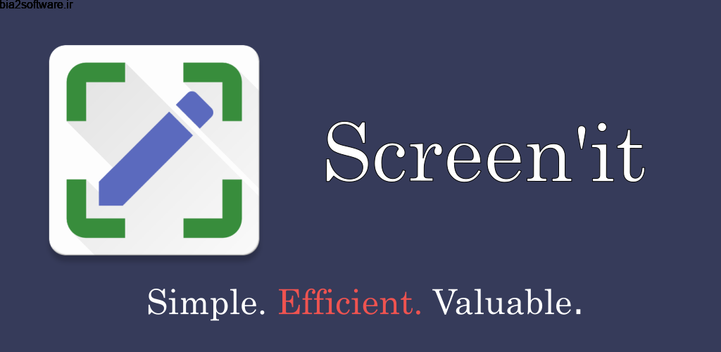Screenit – Screenshot App Full 0.3.02 ثبت و ویرایش اسکرین شات اندروید !