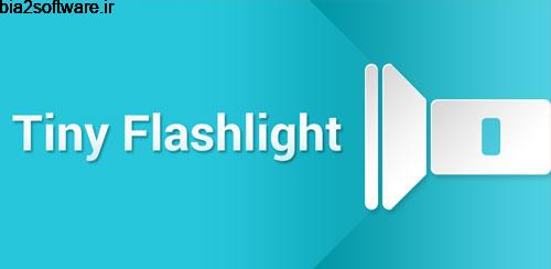 چراغ قوه حرفه ای اندروید Tiny Flashlight + LED 5.3.6