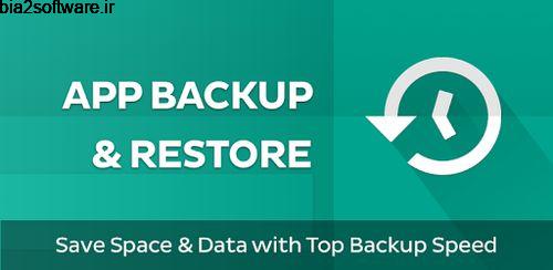 پشتیبان گیری عالی از برنامه ها , پیامک ها و مخاطبین Backup & Restore 6.8.2