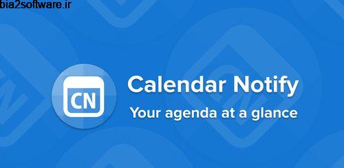 تقویم نمایش رویداد و دستور کارها Calendar Notify – Agenda on Status, Lock & Widget  2.16.248