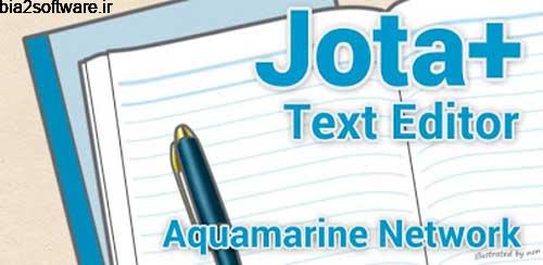 ویرایشگر حرفه ای متن Jota+ (Text Editor)  2020.09